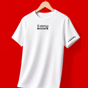 TSHIRT UNISEX OVER ti penso ancora